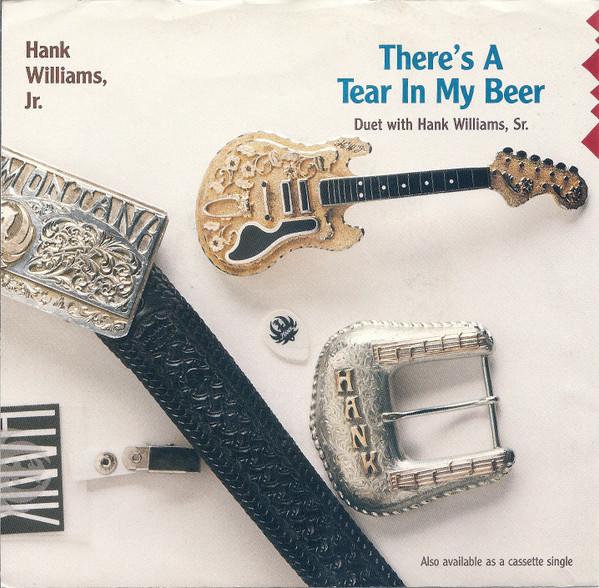Hank Williams Jr. - There's A Tear In My Beer