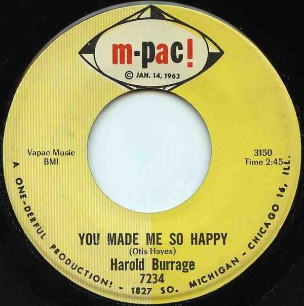 Harold Burrage - You Made Me So Happy / Take Me Now