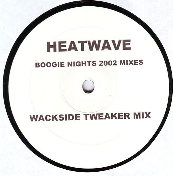 Heatwave - Boogie Nights 2002