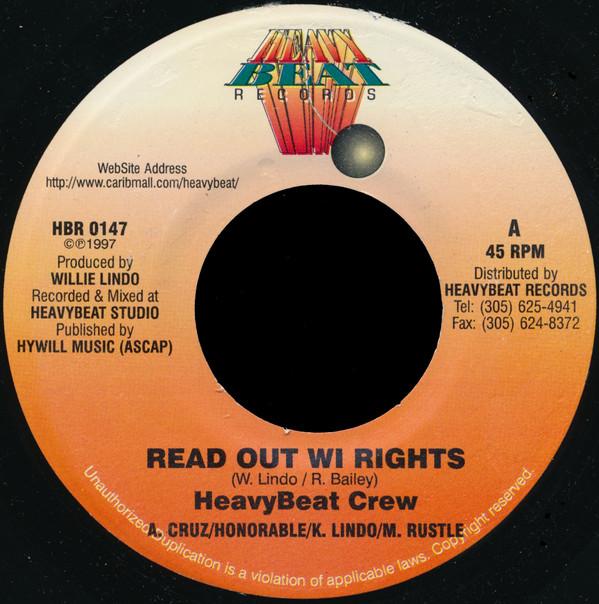 Heavy Beat Crew - Read Out Wi Rights