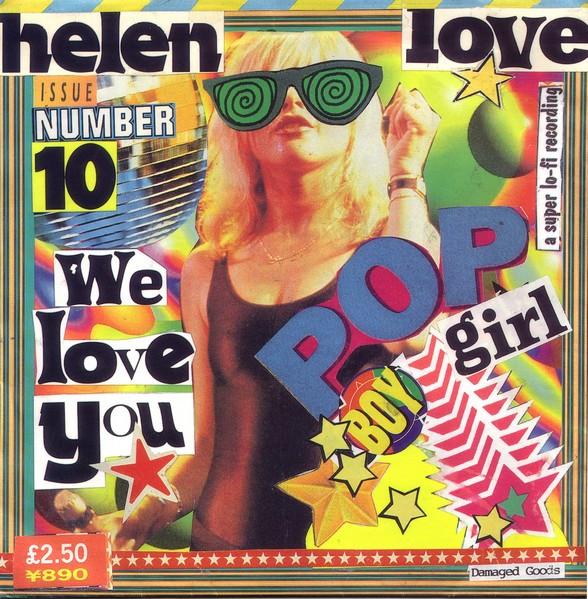Helen Love - We Love You