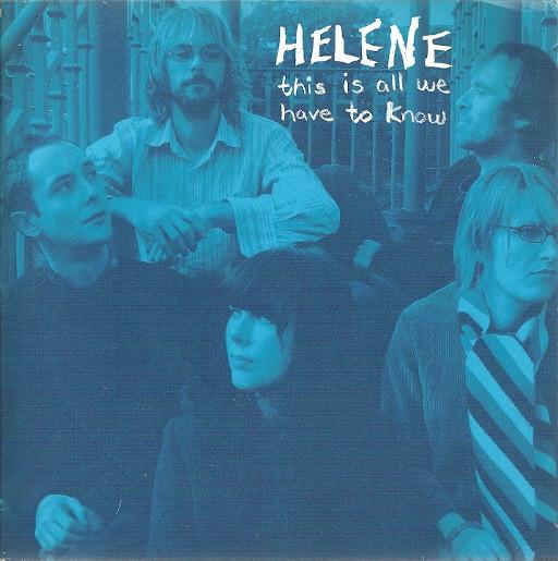 Helene Dineen - This Is All We Have To Know