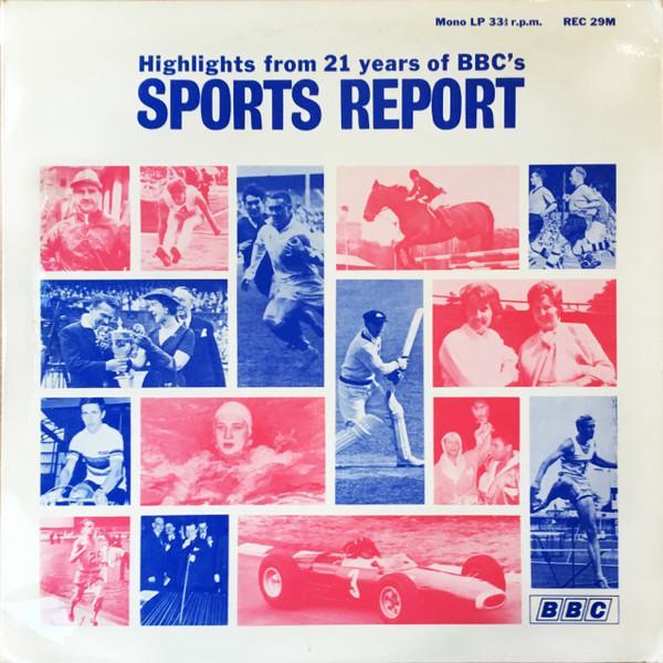  - Highlights Of 21 Years Of BBC's Sports Report