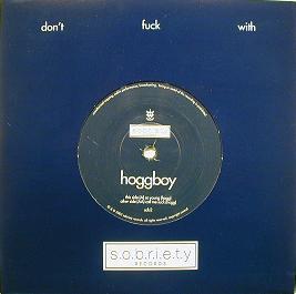 Hoggboy - So Young / Call Me Suck