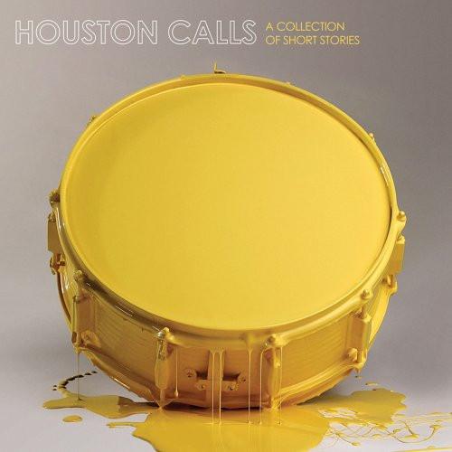 Houston Calls - A Collection Of Short Stories