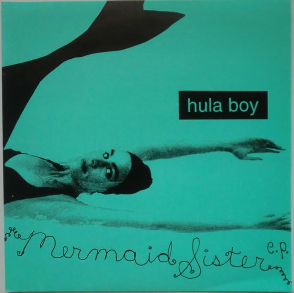 Hulaboy - Mermaid Sister EP