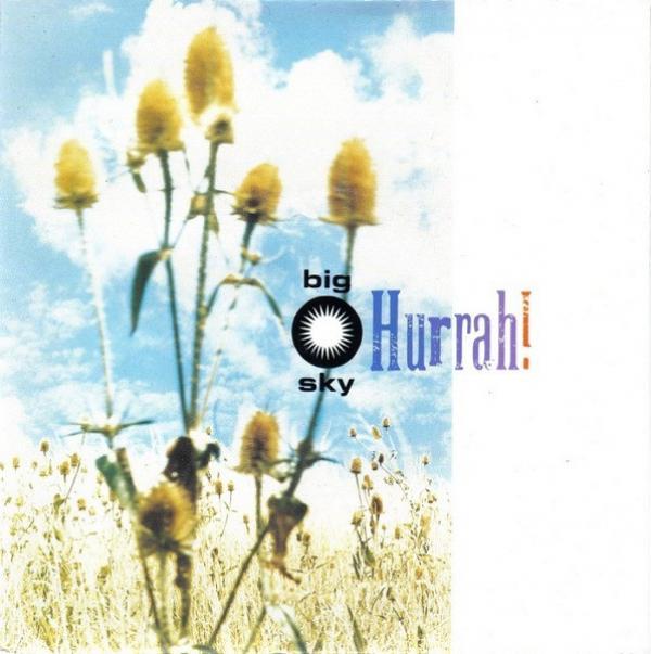 Hurrah! - Big Sky
