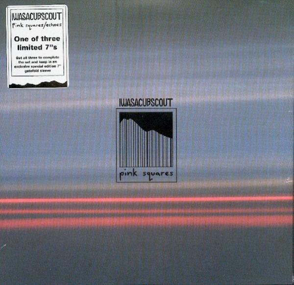 I Was A Cub Scout - Pink Squares / Echoes