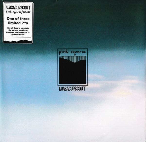 I Was A Cub Scout - Pink Squares / Echoes