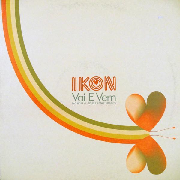 Ikon (2) - Vai E Vem