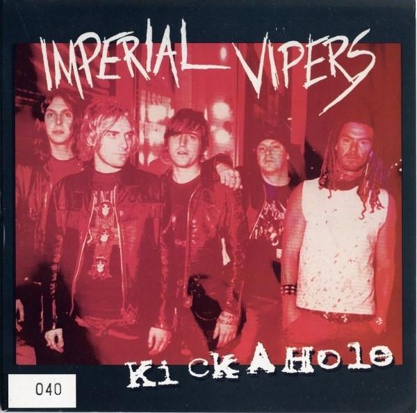 Imperial Vipers - Kick A Hole