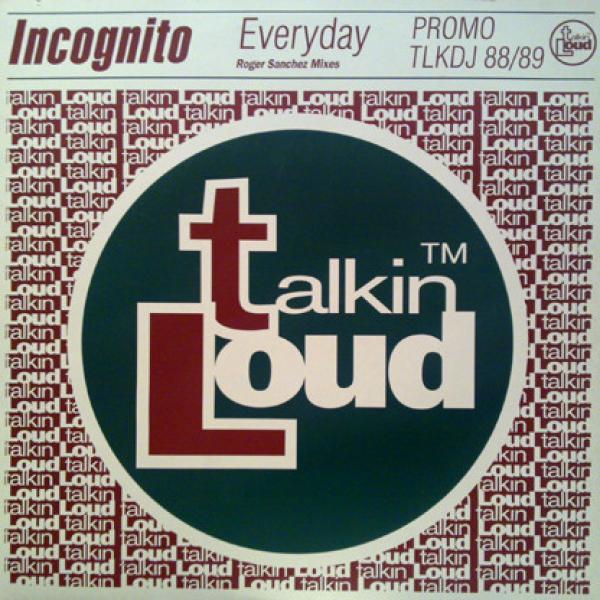 Incognito - Everyday (Roger Sanchez Remixes)