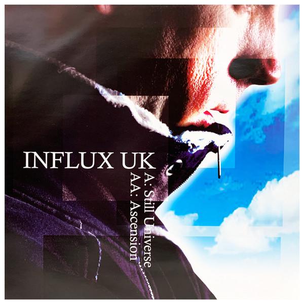 Influx UK - Still Universe / Ascension
