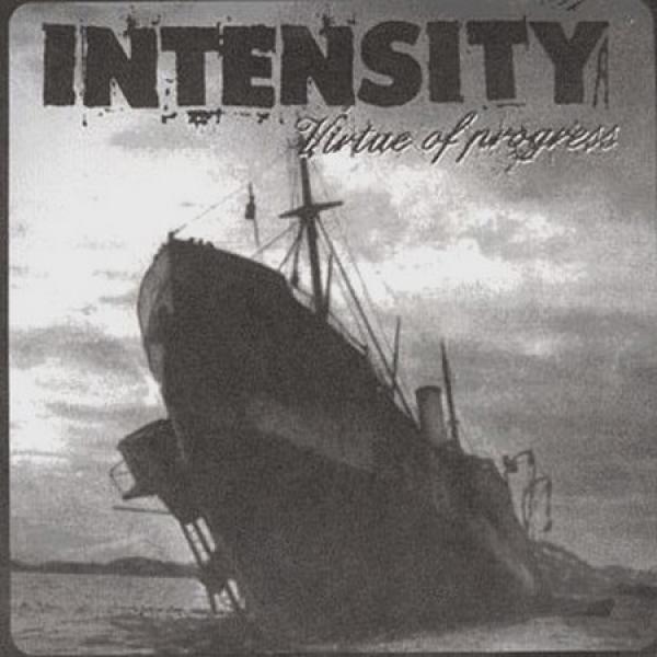 Intensity (5) - Virtue Of Progress