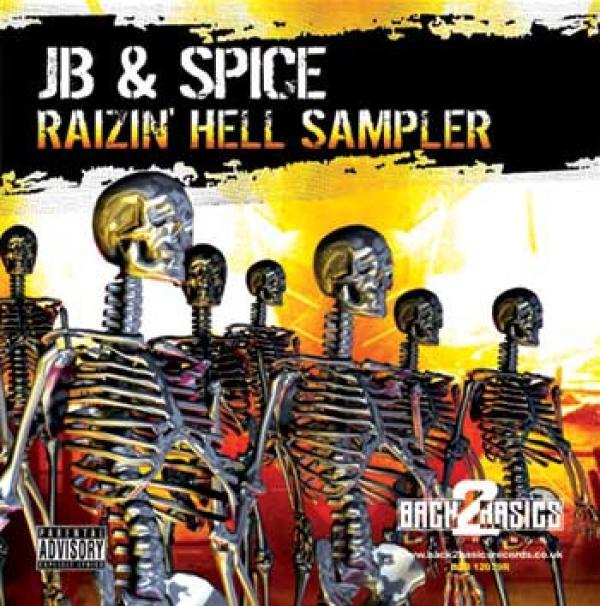 JB & Spice - Raizin' Hell LP Sampler - Part 1