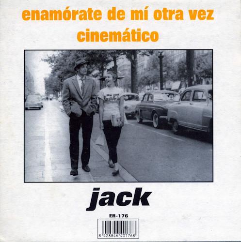 Jack - Enamórate De Mí Otra Vez / Cinemático