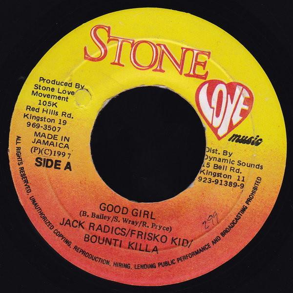 Jack Radics, Frisco Kid, Bounty Killer - Good Girl