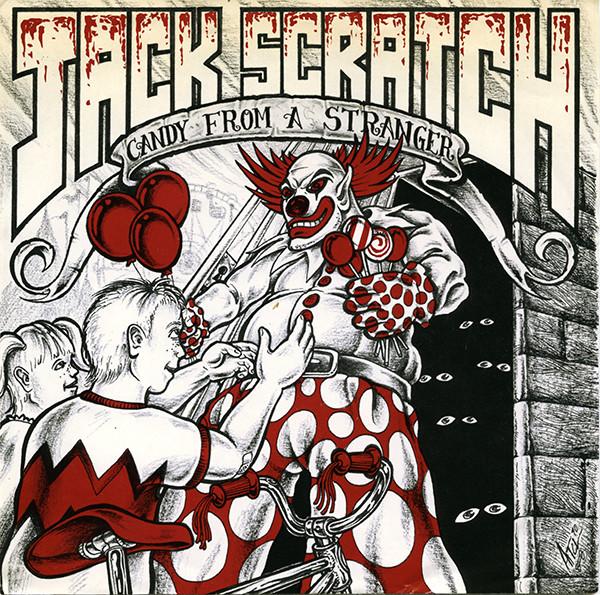 Jack Scratch - Candy From A Stranger