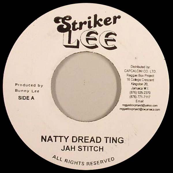 Jah Stitch, The Aggrovators - Natty Dread Ting / Version