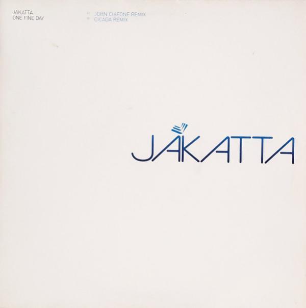 Jakatta - One Fine Day
