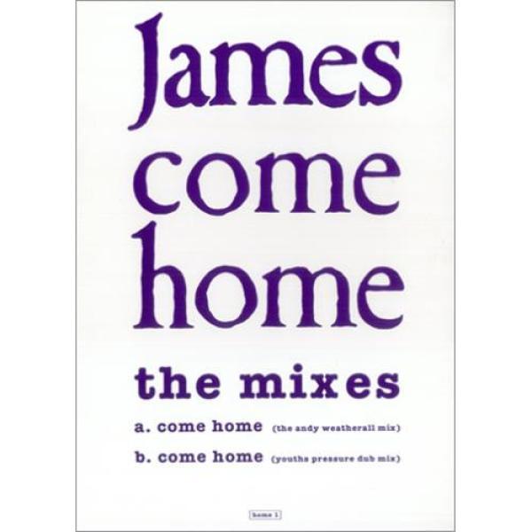 James - Come Home (The Mixes)