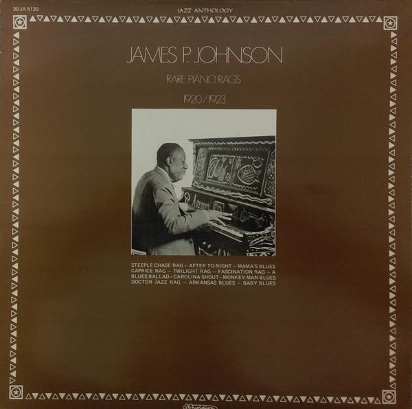 James Price Johnson - Rare Piano Rags - 1920/1923