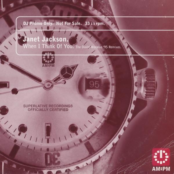 Janet Jackson - When I Think Of You (David Morales '95 Remixes)