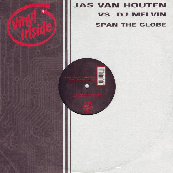 Jas Van Houten, DJ Melvin - Span The Globe