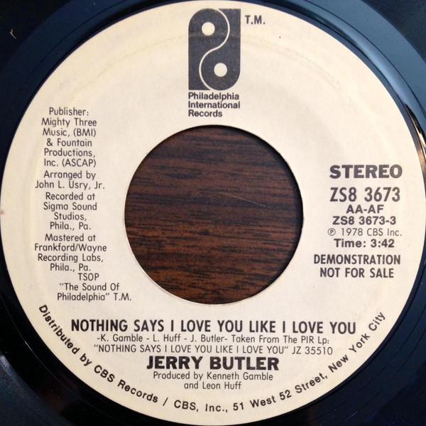 Jerry Butler - Nothing Says I Love You Like I Love You