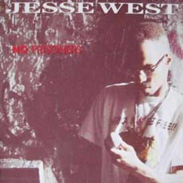 Jesse West - No Prisoners