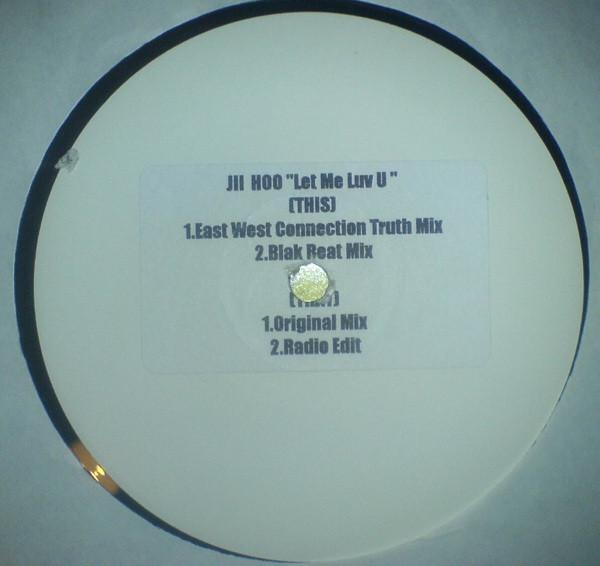 Jii Hoo - Let Me Luv U