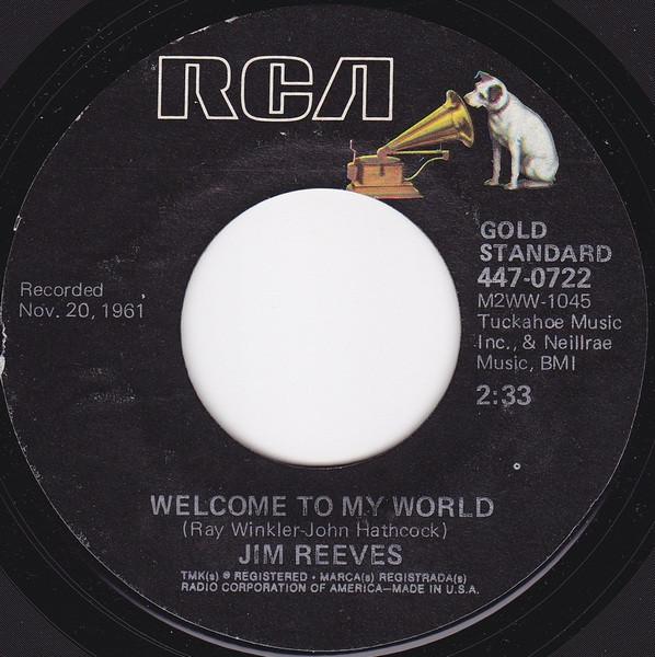 Jim Reeves - Welcome To My World / I Guess I'm Crazy