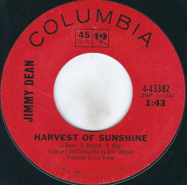 Jimmy Dean - Harvest Of Sunshine / Under The Sun