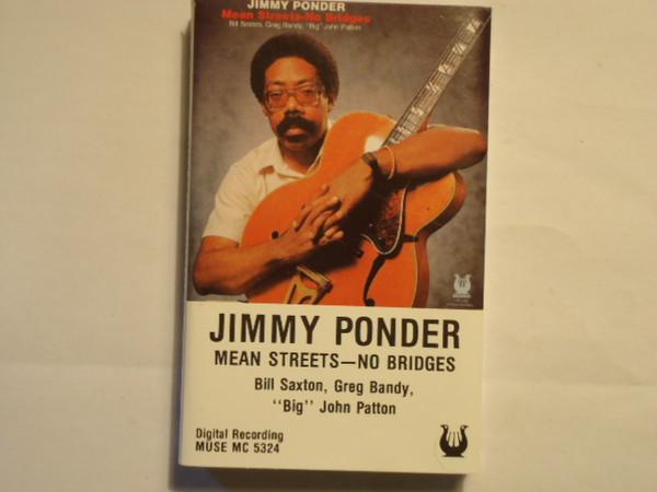 Jimmy Ponder - Mean Streets - No Bridges
