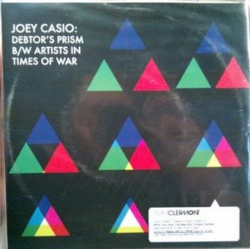 Joey Casio - Debtor's Prism / Artists In Times Of War