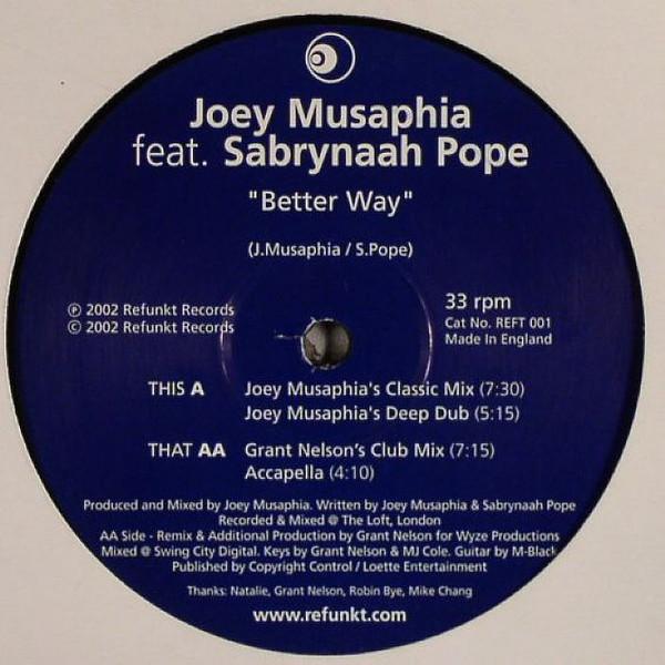 Joey Musaphia, Sabrynaah Pope - Better Way
