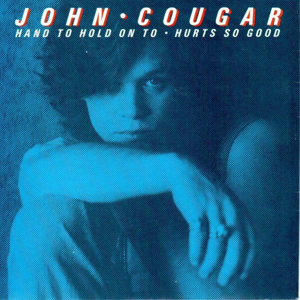John Cougar Mellencamp - Hand To Hold On To / Hurts So Good