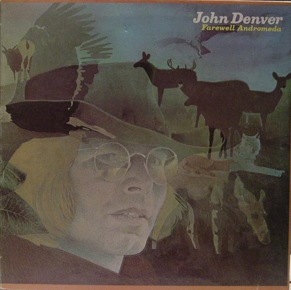 John Denver - Farewell Andromeda
