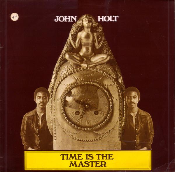 John Holt - Time Is The Master