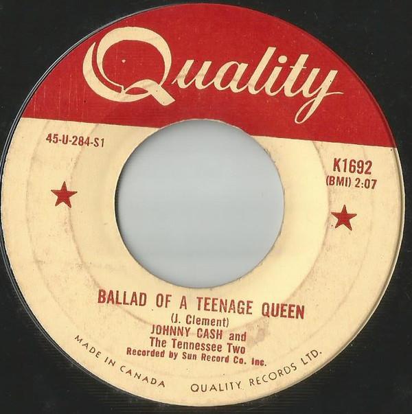 Johnny Cash & The Tennessee Two - Ballad Of A Teenage Queen / Big River