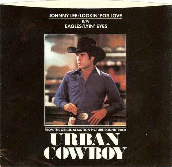 Johnny Lee (3), Eagles - Lookin' For Love / Lyin' Eyes