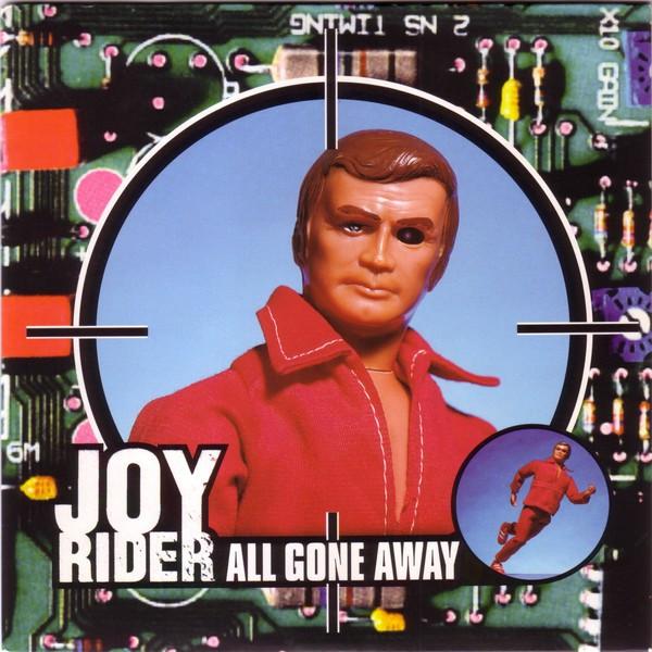 Joyrider (3) - All Gone Away