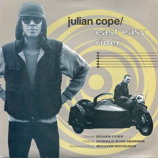 Julian Cope - East Easy Rider