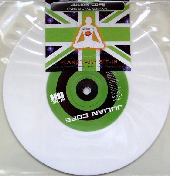 Julian Cope - Planetary Sit-In (Every Girl Has Your Name)