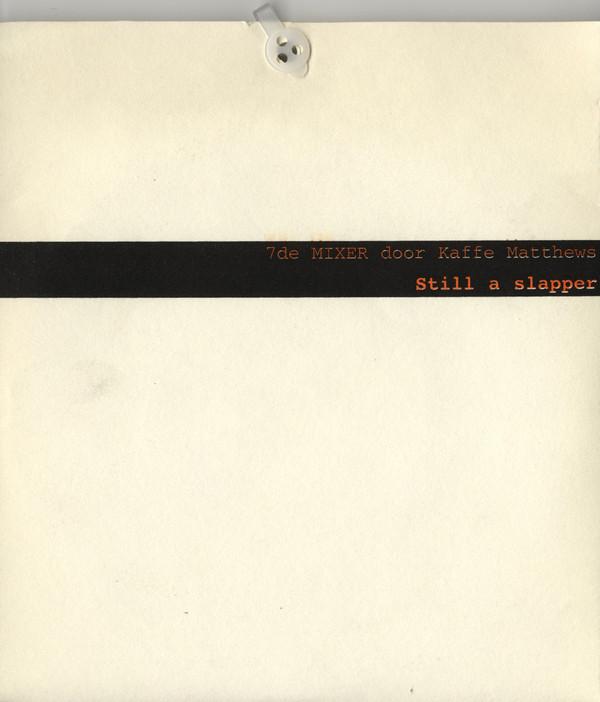 Kaffe Matthews - Still A Slapper