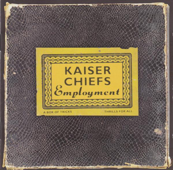 Kaiser Chiefs - Employment