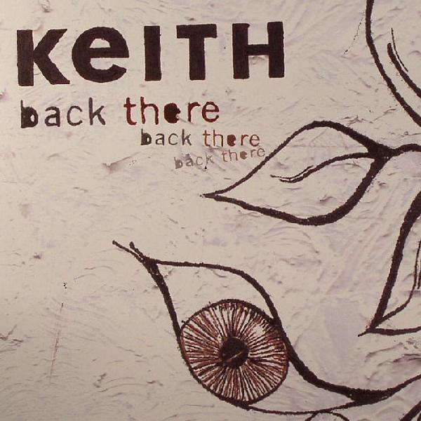 Keith (4) - Back There