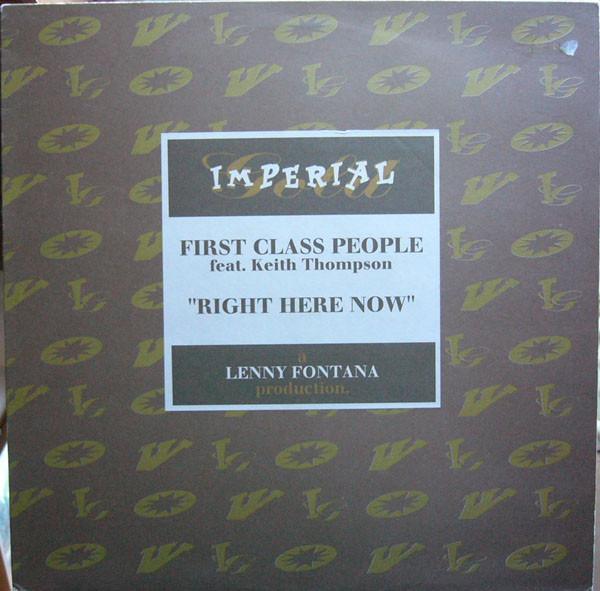 Keith Thompson, First Class People - Right Here Right Now