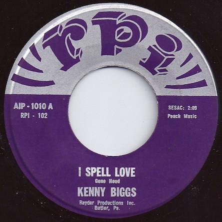 Kenny Biggs - I Spell Love / Loneliness