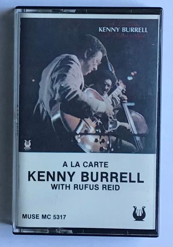 Kenny Burrell, Rufus Reid - A La Carte